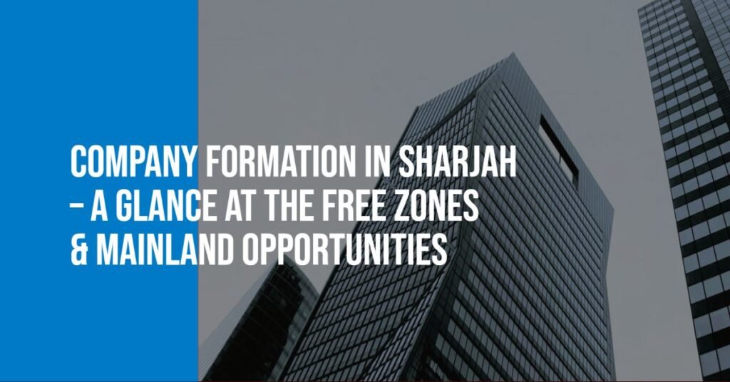 Company Formation in Sharjah