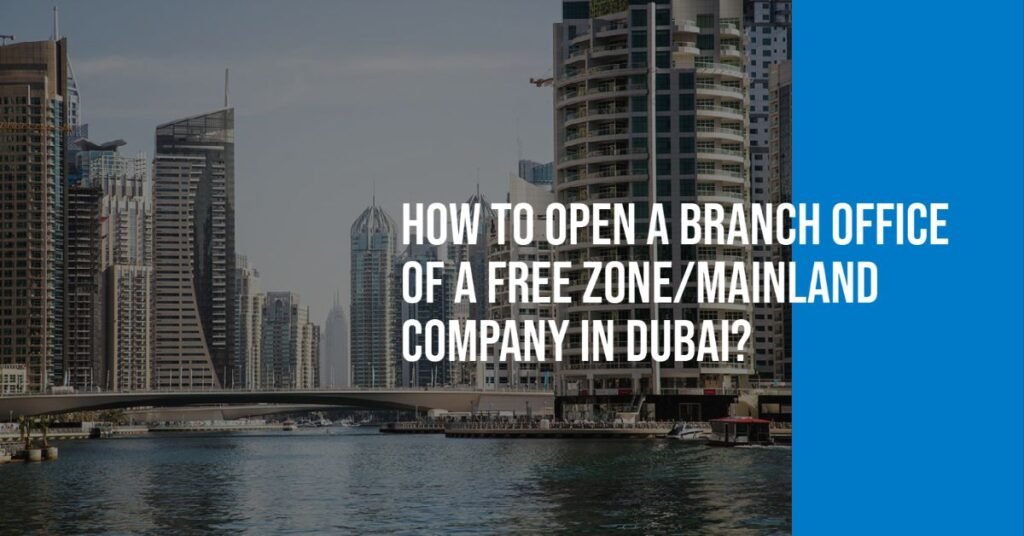 branch of a company in Dubai
